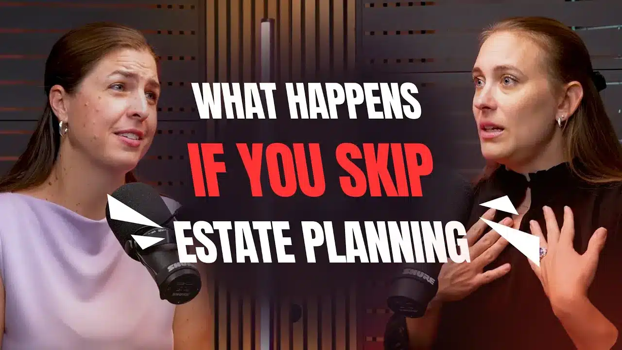 Two women with microphones discuss "WHAT HAPPENS IF YOU SKIP ESTATE PLANNING" in white and red text.